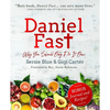 Daniel Fast: Why You Should Only Do It Once - Paperback