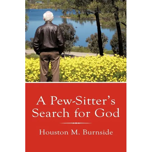 A Pew-Sitter's Search for God - Paperback