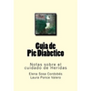 Guia de Pie Diabetico: Notas sobre el cuidado de Heridas - Paperback