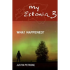 My Estonia 3: What Happened? - Paperback