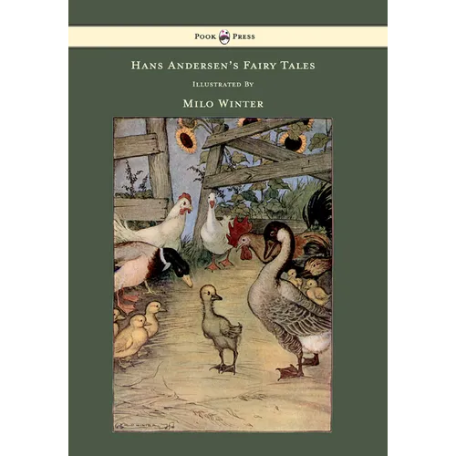 Hans Andersen's Fairy Tales - Illustrated By Milo Winter - Hardcover