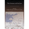 The Germans and the East - Paperback