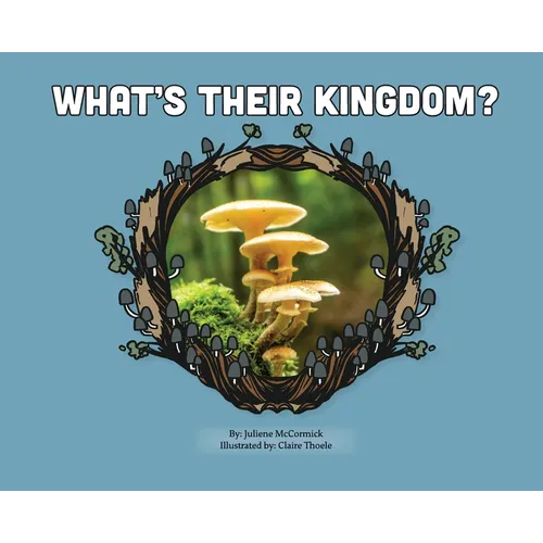 What's Their Kingdom? - Hardcover