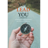 You Lead You with Gra3ce: A Pathway to Inner Leadership and Personal Wholeness - Hardcover