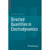 Directed Quantities in Electrodynamics - Paperback