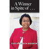 Winner in Spite of . . . - Hardcover