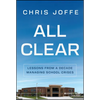All Clear: Lessons from a Decade Managing School Crises - Hardcover