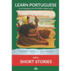 Learn Portuguese with Short Stories: Interlinear Portuguese to English - Paperback