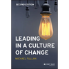 Leading in a Culture of Change - Hardcover