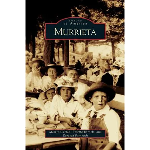 Murrieta - Hardcover