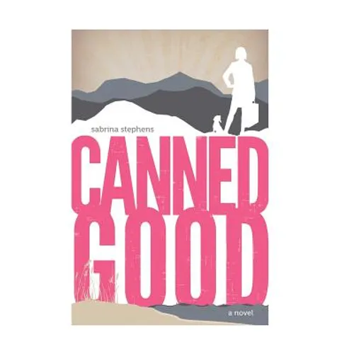 Canned Good - Hardcover