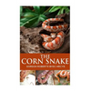 The Corn Snake - Paperback