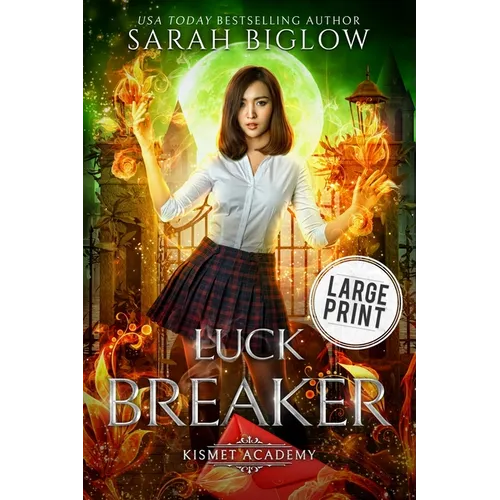 Luck Breaker: A Large Print Multicultural Paranormal Academy Novel - Paperback