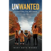 Unwanted: Fighting to Belong - Paperback