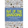 Out of the Shadows - Hardcover