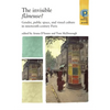 The Invisible Flâneuse?: Gender, Public Space and Visual Culture in Nineteenth Century Paris - Paperback