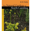 Natural Gardens of North Carolina - Paperback