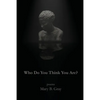 Who Do You Think You Are? - Paperback
