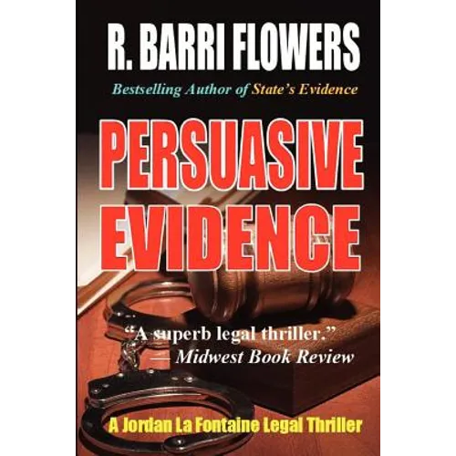 Persuasive Evidence: A Jordan La Fontaine Legal Thriller - Paperback