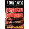 Persuasive Evidence: A Jordan La Fontaine Legal Thriller - Paperback
