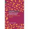 Neoliberal Sexual Violence Politics: Toxic Masculinity and #Metoo - Hardcover