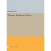 Thomas Jefferson's Paris - Hardcover