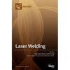 Laser Welding - Hardcover