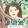Can Kate See? - Paperback