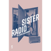 Sister Radio - Paperback