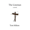 The Lineman - Paperback