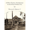 A Pine Castle Anthology: The Collected Writings of Will Wallace Harney - Paperback