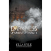 Darkness of Umbra University - Paperback