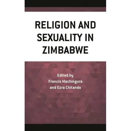 Religion and Sexuality in Zimbabwe - Hardcover
