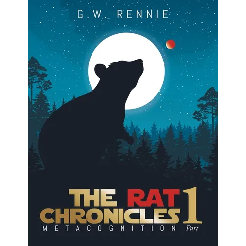 The Rat Chronicles: Metacognition - Paperback