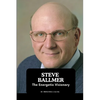 Steve Ballmer: The Energetic Visionary - Paperback