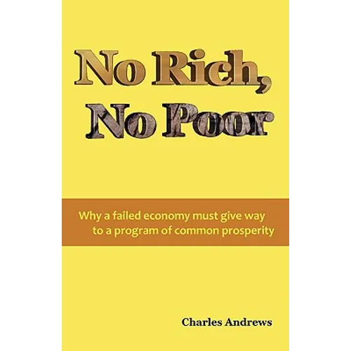 No Rich, No Poor - Paperback
