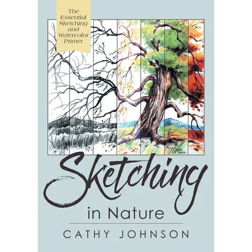 The Sierra Club Guide to Sketching in Nature, Revised Edition - Paperback