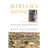 Miriam's Song: A Memoir - Paperback
