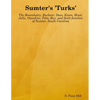 Sumter's 'Turks' - Paperback