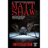 Infestation: An Apocalyptic Horror: Includes Book 1 and Book 2 - Paperback