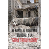 El Rapto, El Gobierno Mundial y La Gran Tribulacion - Paperback