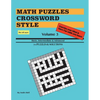Math Puzzles Crossword Style Volume 3 - Paperback