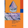 Group Theory: Application to the Physics of Condensed Matter - Hardcover