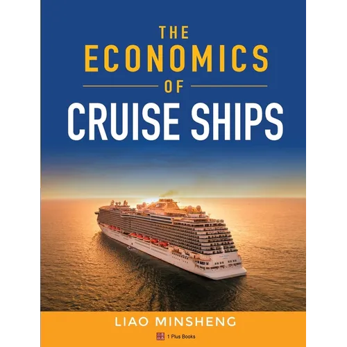 The Economics of Cruise Ships - Paperback