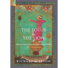 The Lotus and The Lion: Essays on India's Sanskritic and Persianate Worlds - Hardcover