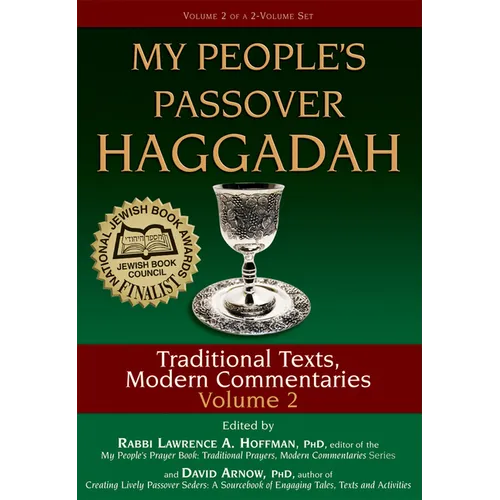 My People's Passover Haggadah Vol 2: Traditional Texts, Modern Commentaries - Hardcover