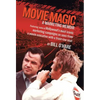 Movie Magic: A Marketing Memoir - Hardcover