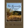 The Necessity of Prayer - Paperback