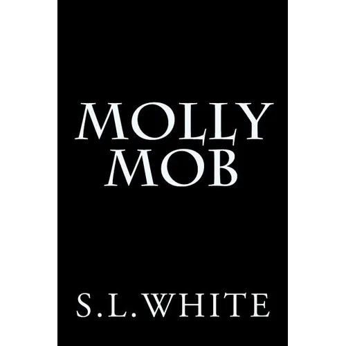 Molly Mob - Paperback