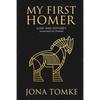 My First Homer: ILIAD and ODYSSEY renarrated for children - Paperback